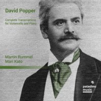 David Popper (1843-1913): Sämtliche Transkriptionen für Cello & Klavier