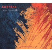 Various: Calmus Ensemble - Farbtöne