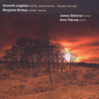 Kenneth Leighton (1929-1988): Earth, Sweet Earth (Laudes...