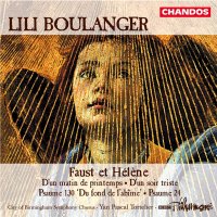 Lili Boulanger (1893-1918): Faust et Helene