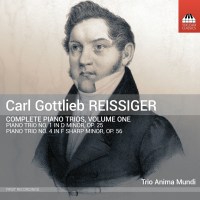 Carl Gottlieb Reissiger (1798-1859): Sämtliche Klaviertrios Vol.1