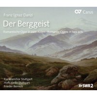 Franz Danzi (1763-1826): Der Berggeist (oder: Schicksal...