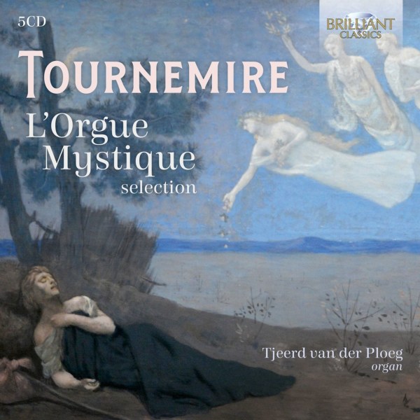 Charles Tournemire (1870-1939): LOrgue Mystique (Auswahl)