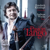 Various: Friedrich Kleinhapl - Pasion Tango