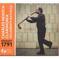 Various: Charles Neidich - Mozart 1791