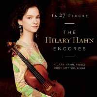 Various: In 27 Pieces - The Hilary Hahn Encores