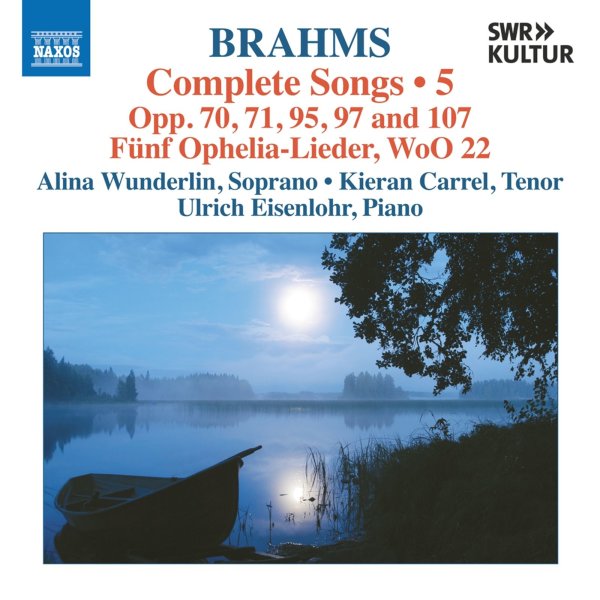 Johannes Brahms (1833-1897): Sämtliche Lieder Vol.5 (Naxos-Edition)