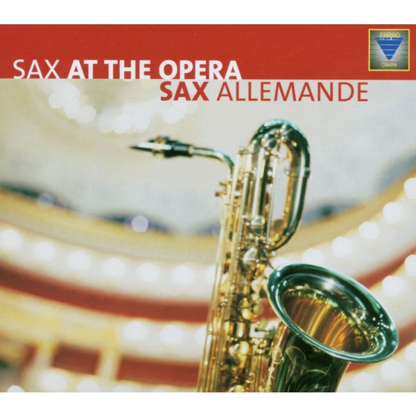 Various: Sax Allemande - Sax at the Opera