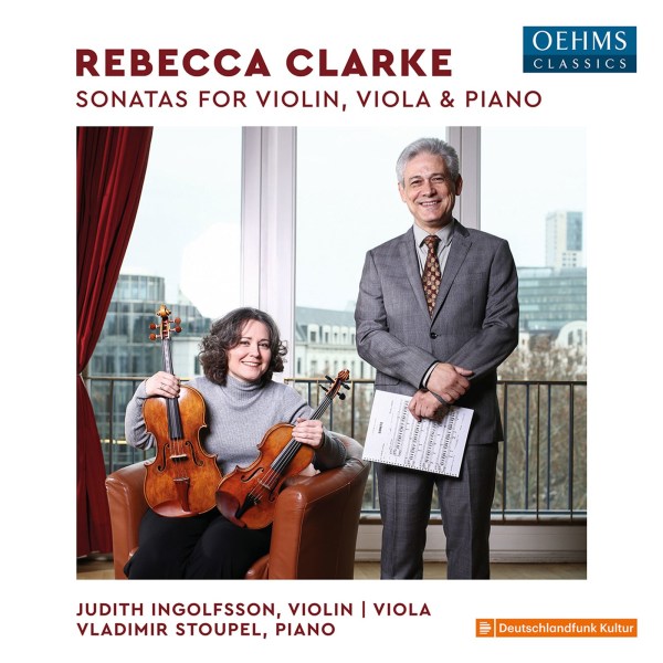 Rebecca Clarke (1886-1979): Violinsonaten D-Dur & G-Dur