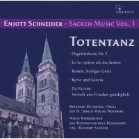 Enjott Schneider: Geistliche Musik Vol.1