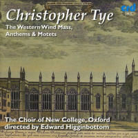 Christopher Tye (1498-1573): Western Wind Mass