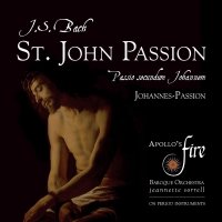 Johann Sebastian Bach (1685-1750): Johannes-Passion BWV 245