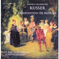 Johann Sigismund Kusser (1660-1727): Orchestersuiten Nr.1-3