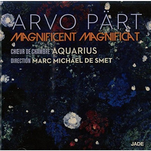 Arvo Pärt: Magnificat