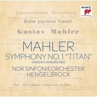 Gustav Mahler (1860-1911): Symphonie Nr.1