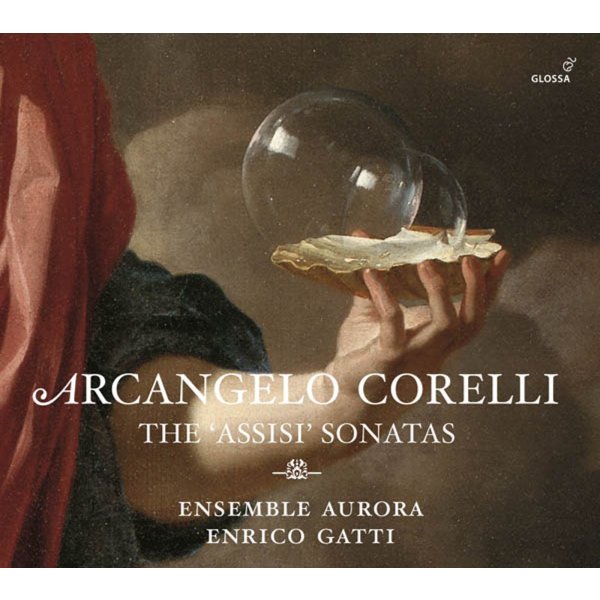 Arcangelo Corelli (1653-1713): Violinsonaten Nr.1-12 "Assisi-Sonaten" (Bologna ca.1675)