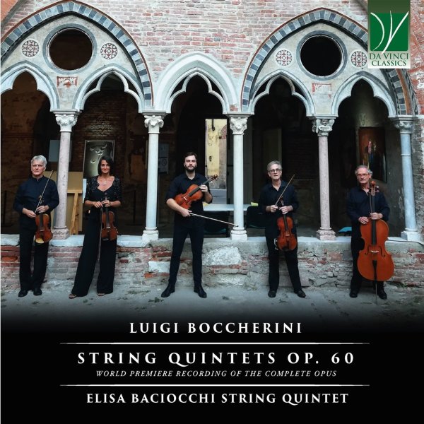 Luigi Boccherini (1743-1805): Streichquintette op.60 Nr.1-6 (G.391-396)