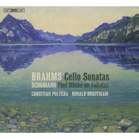 Johannes Brahms (1833-1897): Cellosonaten Nr.1 & 2