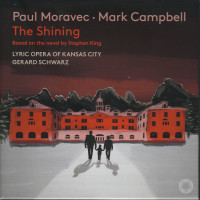 Paul Moravec: The Shining (nach dem Roman von Stephen King)