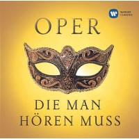 Various: Oper, die man hören muss