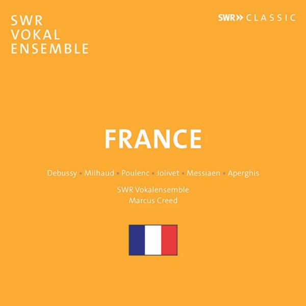 Various: SWR Vokalensemble Stuttgart - Frankreich