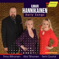 Ilmari Hannikainen (1892-1955): Frühe Lieder