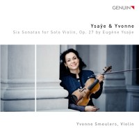 Eugene Ysaye (1858-1931): Sonaten für Violine solo...