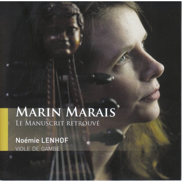 Marin Marais (1656-1728): Werke mit Viola da Gamba "Le Manuscrit Retrouve"