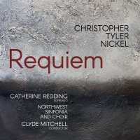 Christopher Tyler Nickel: Requiem