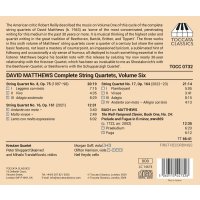 David Matthews: Sämtliche Streichquartette Vol.6