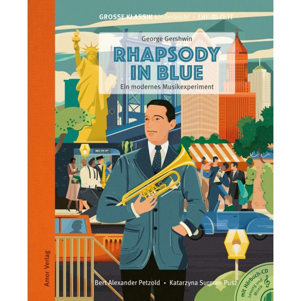 Various: Große Klassik kinderleicht - George Gershwin: Rhapsody in Blue, ein modernes Musikexperiment (Buch mit CD)