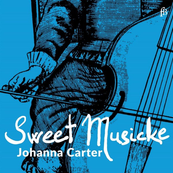 Various: Johanna Carter - Sweet Musicke