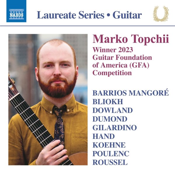 Various: Marko Topchii - Winner 2023 Guitar Foundation of America Competition