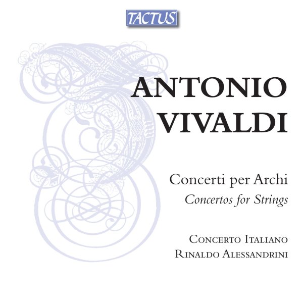 Antonio Vivaldi (1678-1741): Concerti für Streicher RV 124,154,302,367,522,578