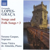 Fernando Lopes-Graca (1906-1994): Songs & Folk Songs...