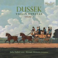 Johann Ludwig Dussek (1760-1812): Violinsonaten Vol.3