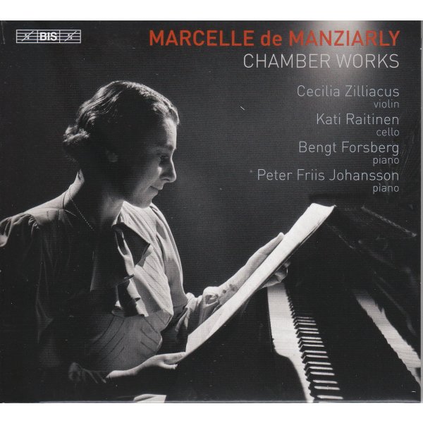 Marcelle de Manziarly (1899-1989): Kammermusik