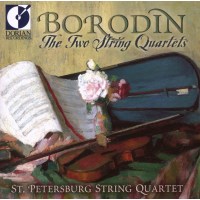 Alexander Borodin (1833-1887): Streichquartette Nr.1 & 2