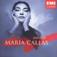 Various: Maria Callas - Eternelle