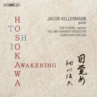 Toshio Hosokawa: Kammermusik mit Gitarre - "Awakening"