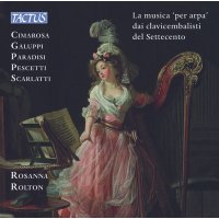 Various: Rosanna Rolton - La "Musica per Arpa"...