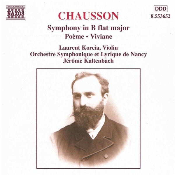 Ernest Chausson (1855-1899): Symphonie op.20