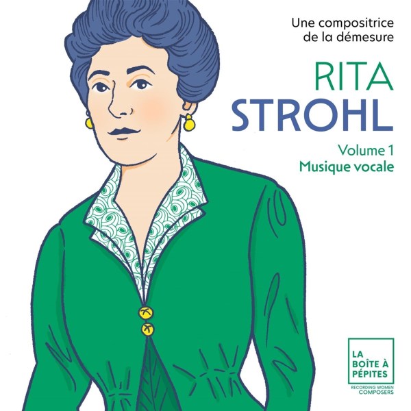 Rita Strohl (1865-1944): Liederzyklen