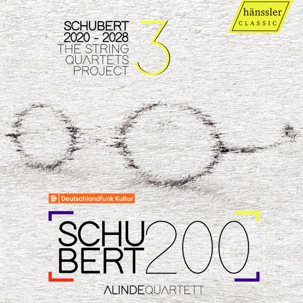 Franz Schubert (1797-1828): Schubert 2020-2028 - The String Quartets Project 3