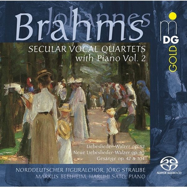 Johannes Brahms (1833-1897): Weltliche Vokal-Quartette mit Klavier Vol.2