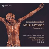 Johann Sebastian Bach (1685-1750): Markus-Passion nach...