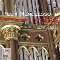 Felix Mendelssohn Bartholdy (1809-1847): Das Gesamtwerk...