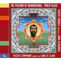 Philip Glass: The Passion of Ramakrishna