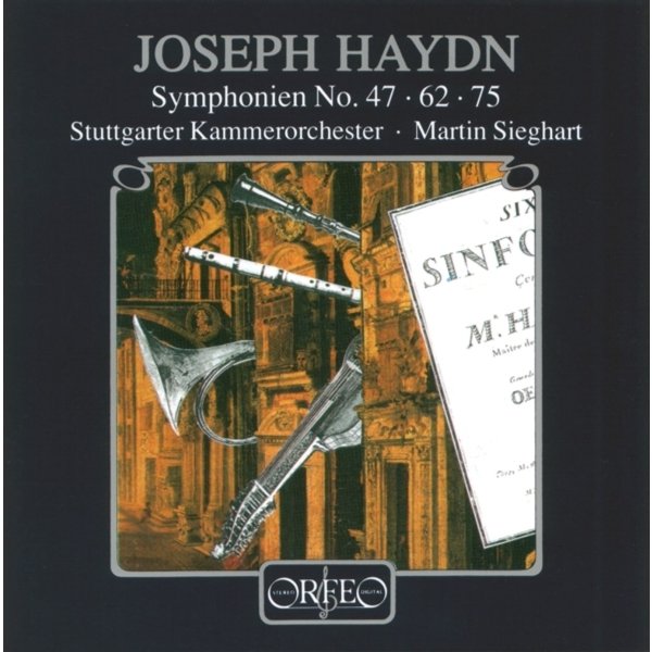 Joseph Haydn (1732-1809): Symphonien Nr.47,62,75