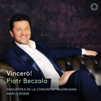 Various: Piotr Beczala - Vincero!